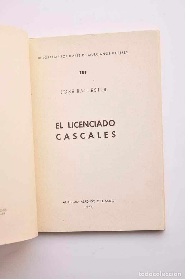 Libros: El Licenciado Cascales - BALLESTER, Jos&eacute; - Foto 2