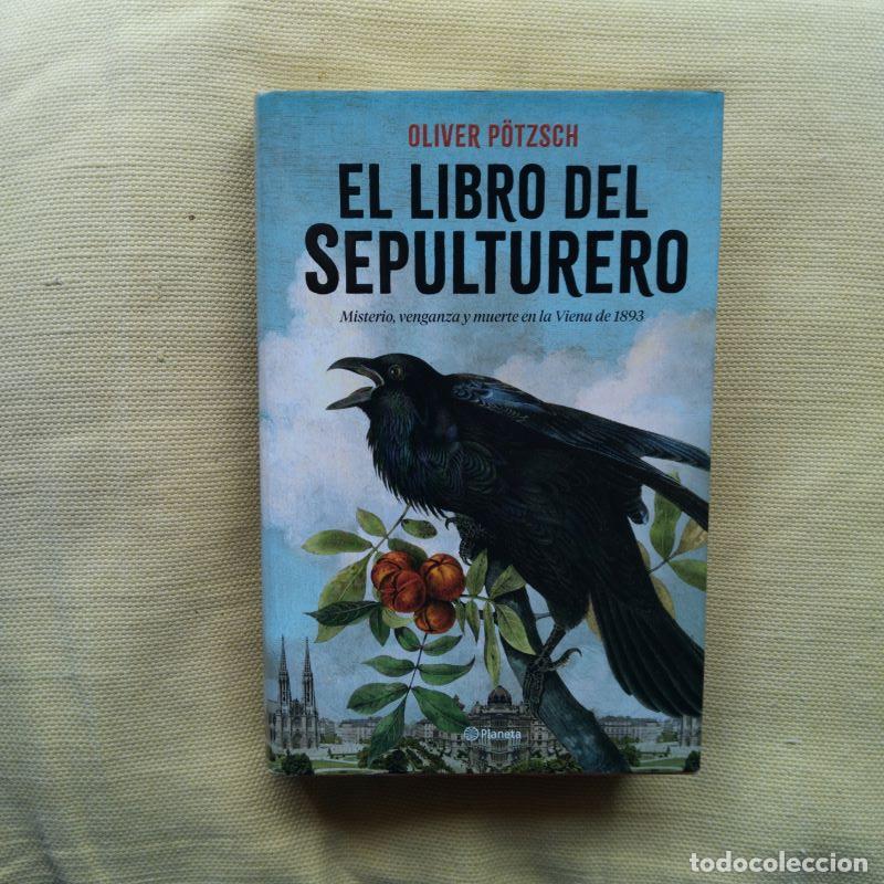 Libros: El libro del sepulturero - Oliver P&ouml;tzsch - Foto 1