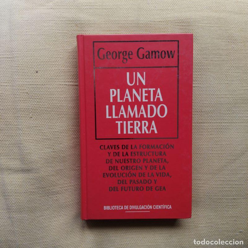 Libros: Un planeta llamado Tierra - George Gamow - Foto 1