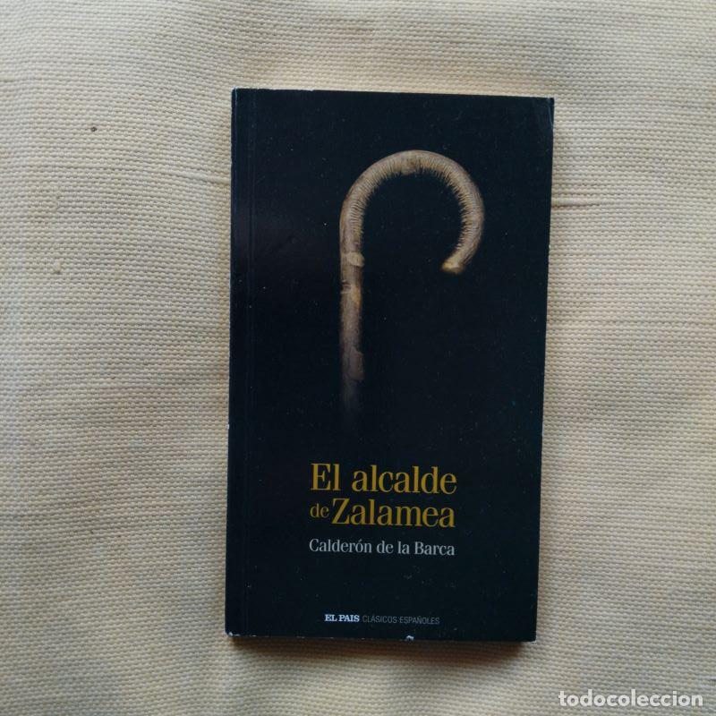 Libros: El alcalde de Zalamea - Pedro Calder&oacute;n de la Barca - Foto 1