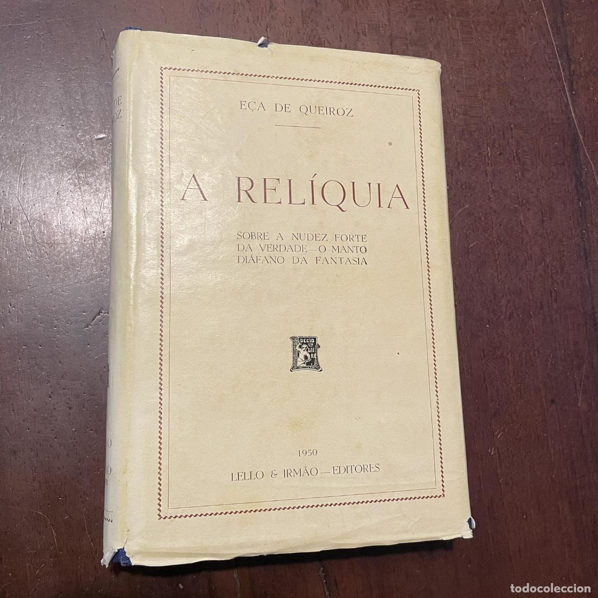 Libros: A rel&iacute;quia (portugu&eacute;s) - E&ccedil;a de Queiroz - Foto 1