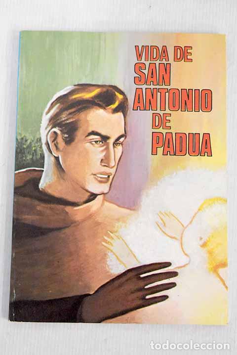 Libros: Vida de San Antonio de Padua.- L&oacute;pez S&aacute;inz, Celia - Foto 1