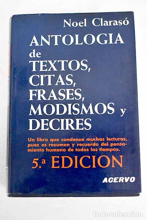 Libros: Antolog&iacute;a de textos, citas, frases, modismos y decires - Foto 1