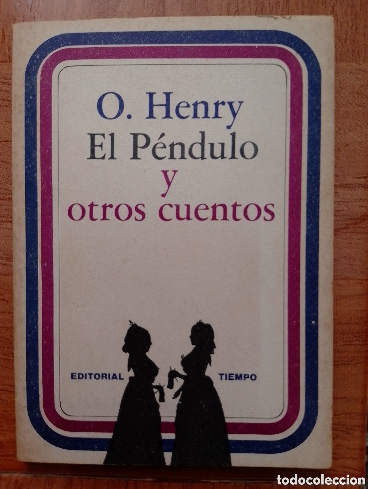 Libros: El P&eacute;ndulo y otros cuentos - O. Henry - Foto 1