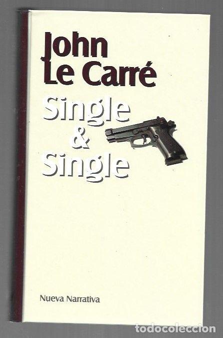 Libros: SINGLE & SINGLE - LE CARRE, JOHN - Foto 1