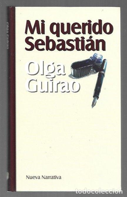 Libros: MI QUERIDO SEBASTIAN - GUIRAO, OLGA - Foto 1