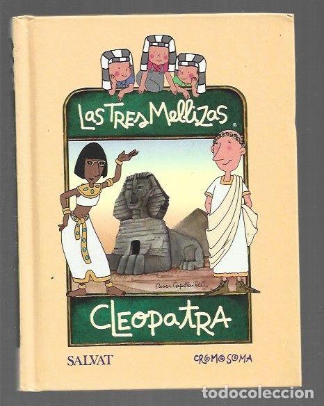 Libros: LAS TRES MELLIZAS: CLEOPATRA - CAPDEVILA, ROSER (DIBUJOS) - Foto 1