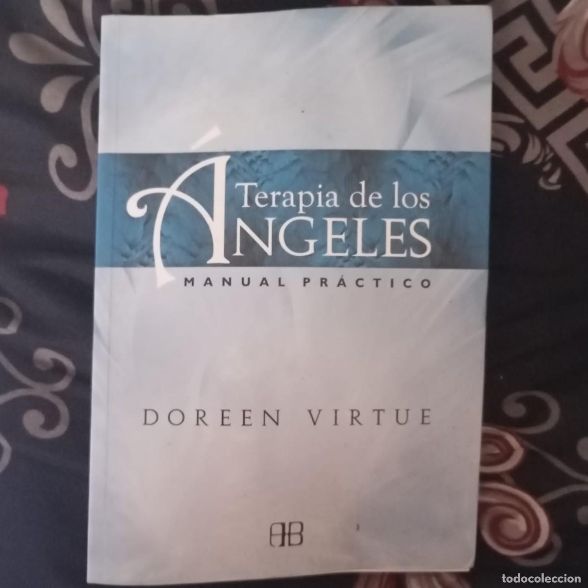 Libros: TERAPIA DE LOS &Aacute;NGELES: MANUAL PR&Aacute;CTICO - DOREEN VIRTUE - Foto 1