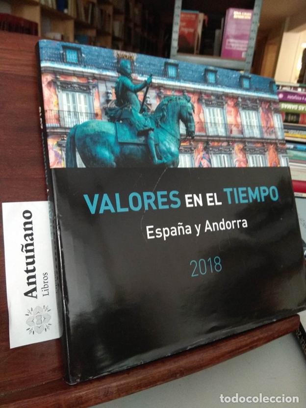 Libri di seconda mano: Valores en el tiempo 2018. Sellos Espa&ntilde;a y Andorra