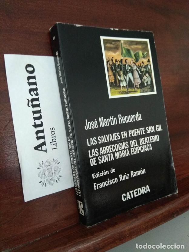 Libros: Los salvajes en puente San Gil, Las arrecogias del beaterio de Santa Maria egipciaca