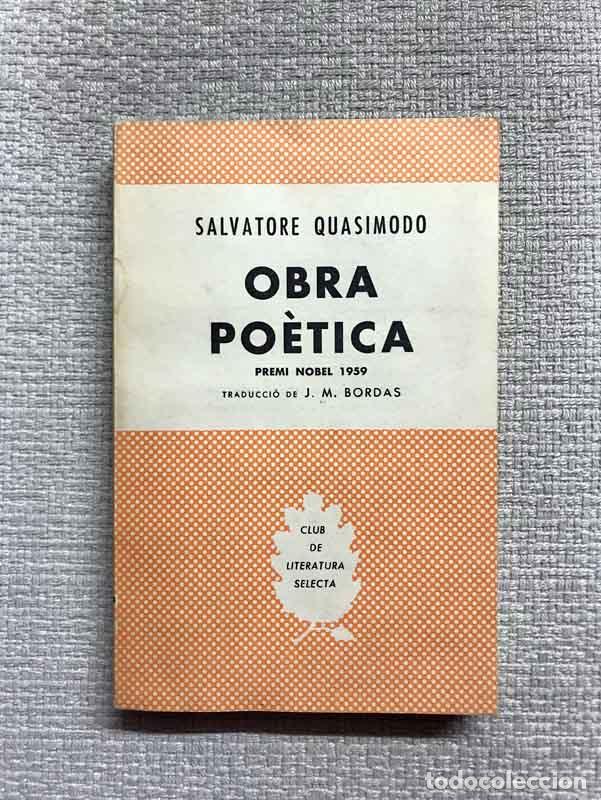 Libros: Obra po&egrave;tica - Salvatore Quasimodo - Foto 1