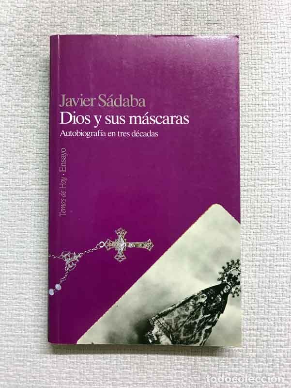 Libros: Dios y sus m&aacute;scaras - Javier S&aacute;bada - Foto 1