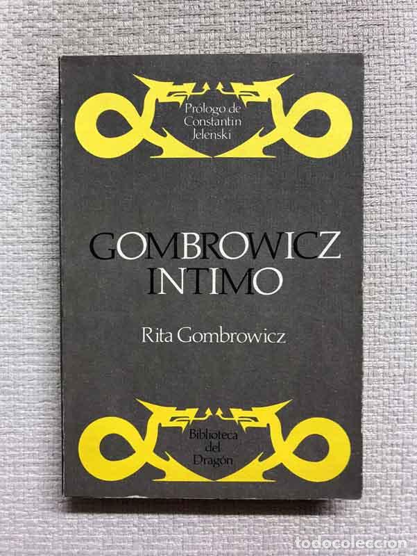 Libros: Gombrowicz &iacute;ntimo - Rita Gombrowicz - Foto 1