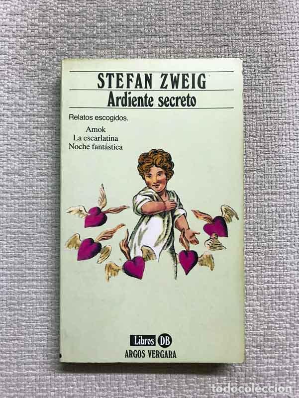 Libros: Ardiente secreto - Zweig Stefan - Foto 1