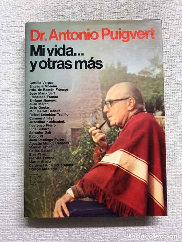 Libros: Mi vida y otras m&aacute;s - Antonio Puigvert - Foto 1