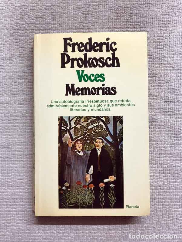 Libros: Voces. Memorias - Frederic Prokosch - Foto 1
