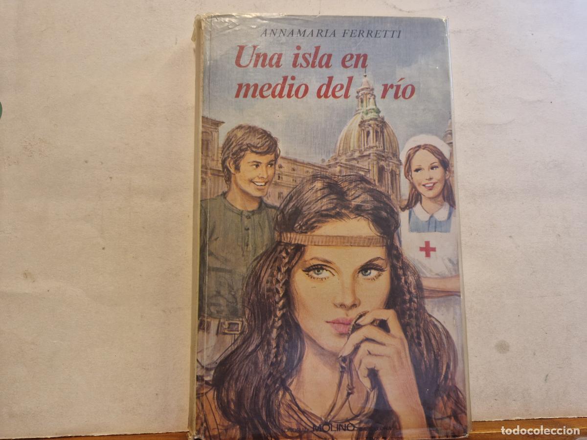 Libros: ANNAMARIA FERRETTI. UNA ISLA EN MEDIO DEL RIO. - Foto 1