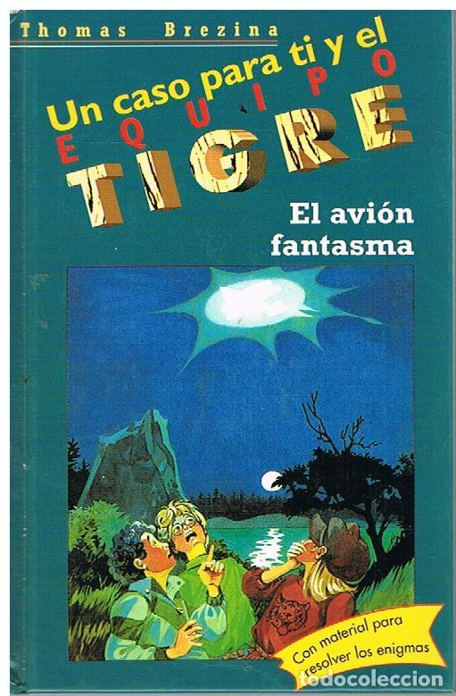 Libros: El avi&oacute;n Fantasma - Thomas Brezina - Foto 1