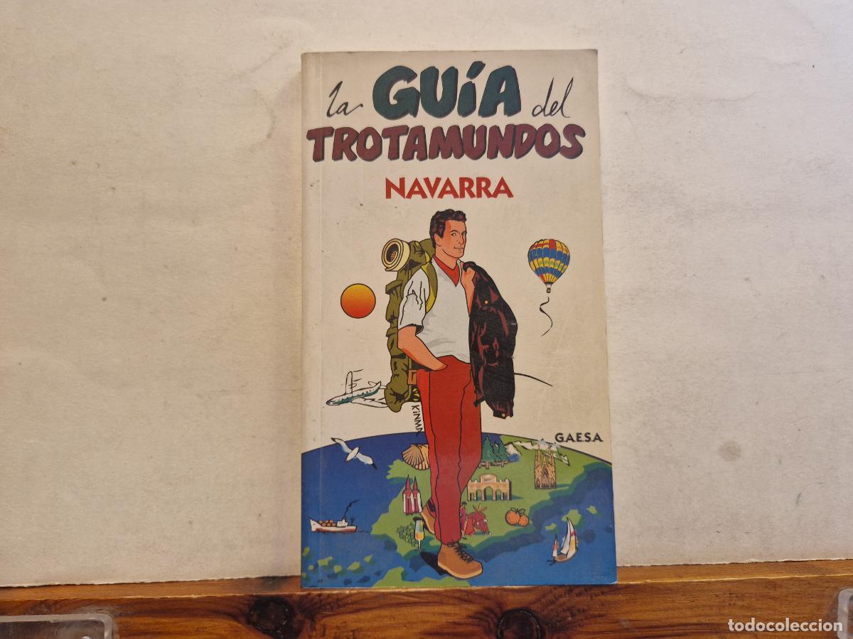 Livres: LA GUIA DEL TROTAMUNDOS. NAVARRA