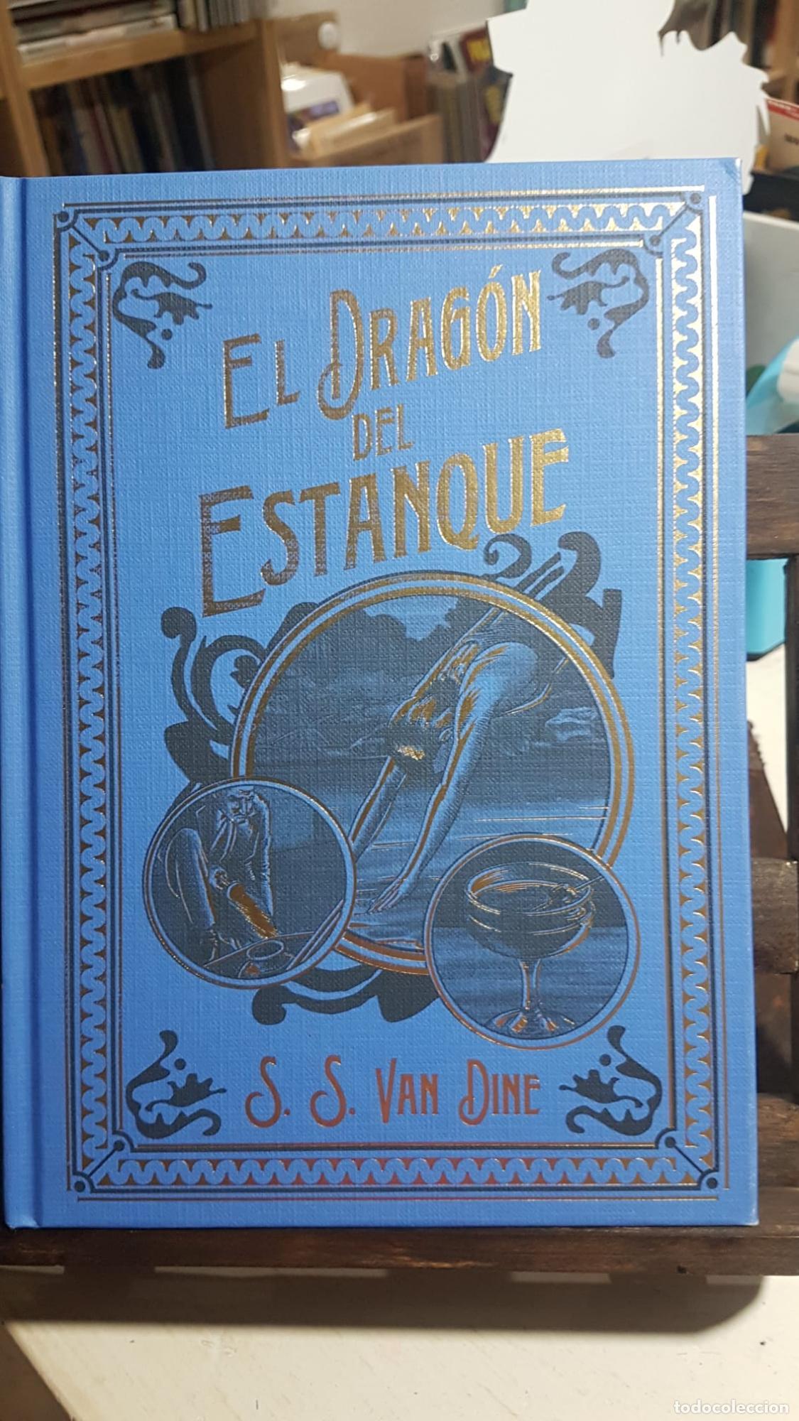Libros: EL DRAG&Oacute;N DEL ESTANQUE - S. S. Van Dine - Foto 1