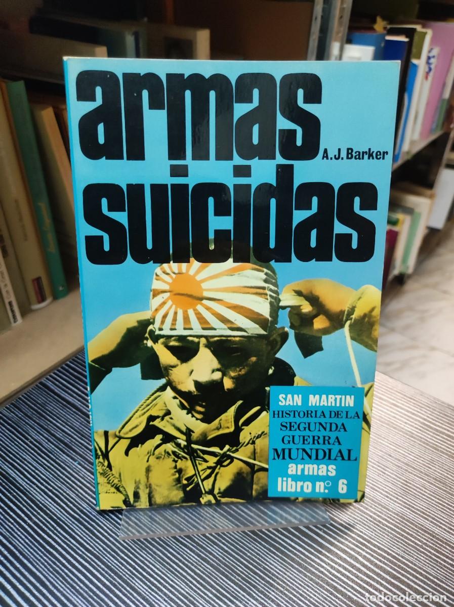 Libros: ARMAS SUICIDAS A.J. BARKER - Foto 1