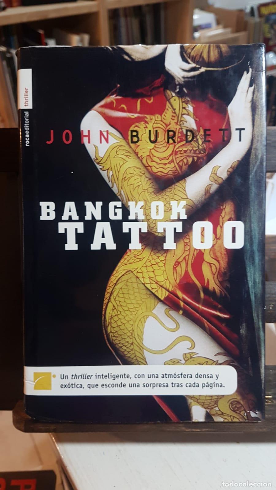 Libros: Bangkok Tatoo - Burdett, John - Foto 1