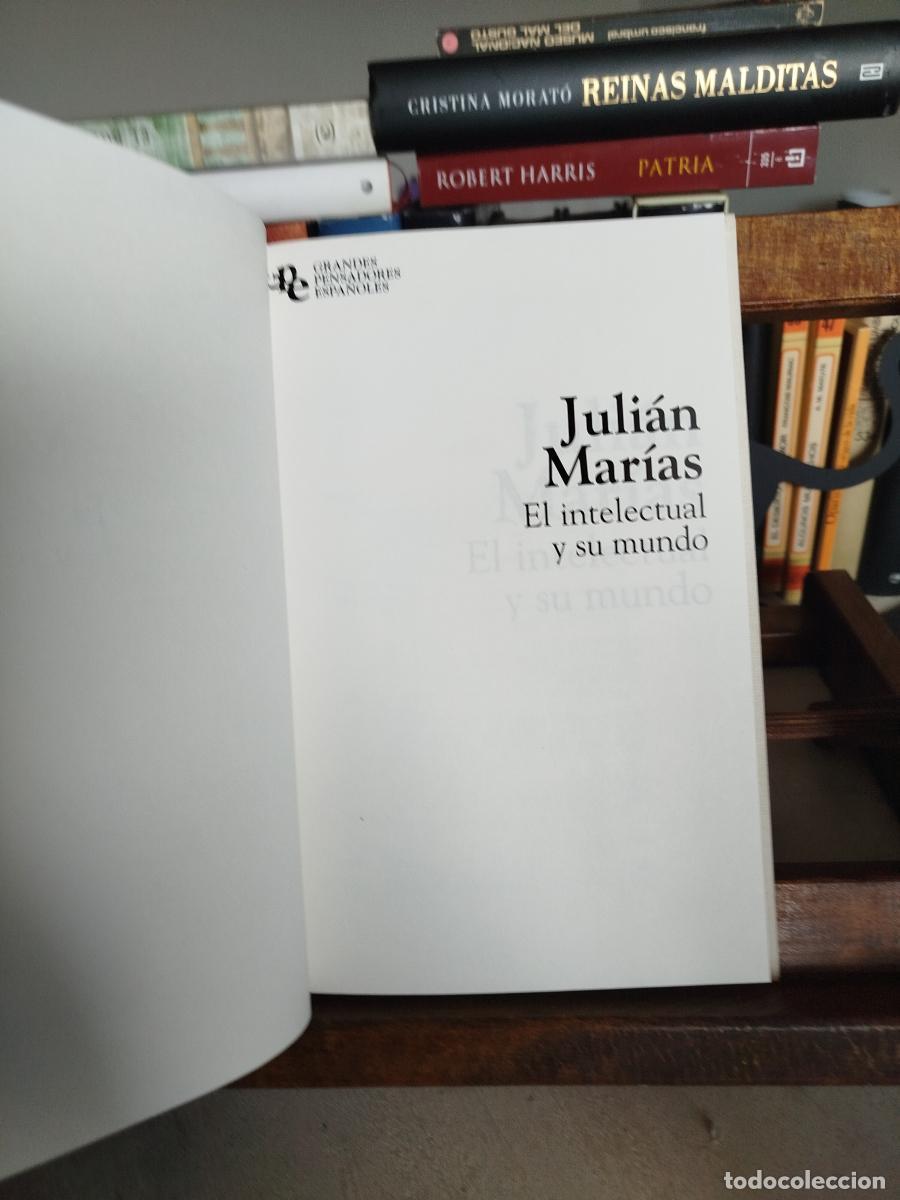 Libros: El intelectual y su mundo - Mar&iacute;as, juli&aacute;n - Foto 3