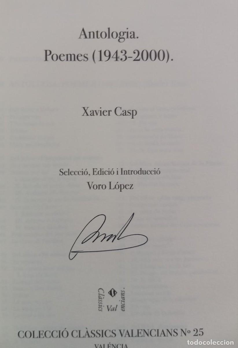 Libros: Antolog&iacute;a. Poemes (1943-2000). - CASP, Xavier: - Foto 2