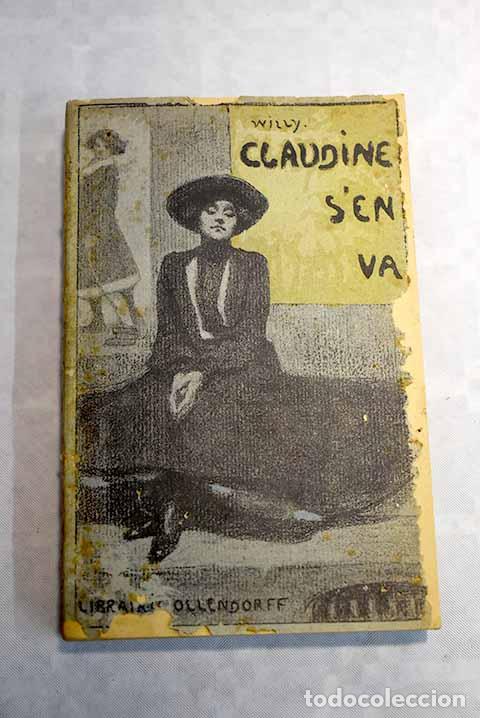 Libros: Claudine s en va: Willy.- Willy - Foto 1