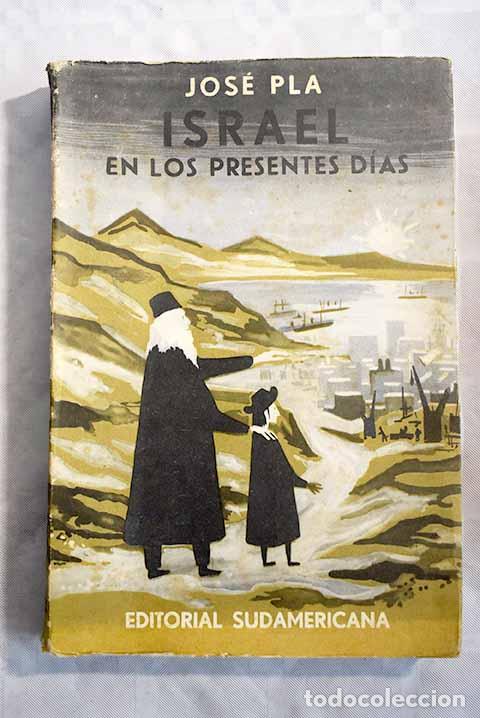 Libros: Israel en los presentes d&iacute;as.- Pla, Josep