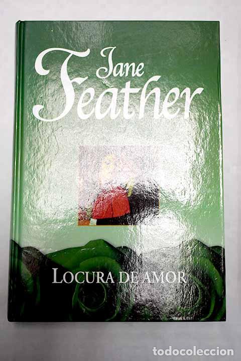 Libros: Locura de amor: Feather, Jane.- Feather, Jane - Foto 1