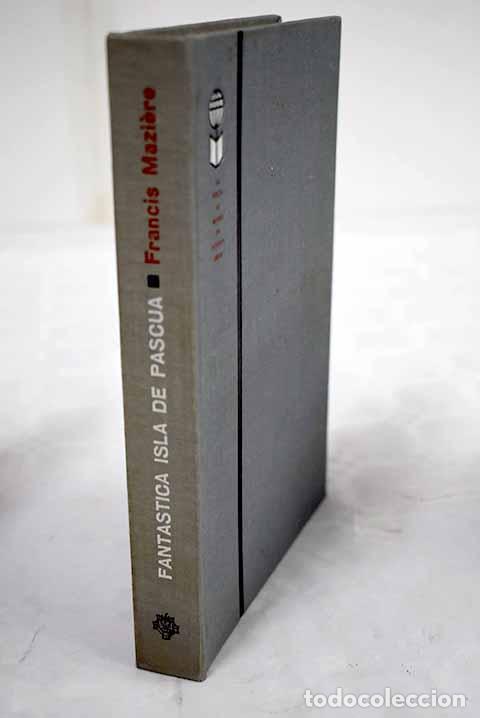 Libros: Fant&aacute;stica isla de Pascua.- Maziere, Francis - Foto 1