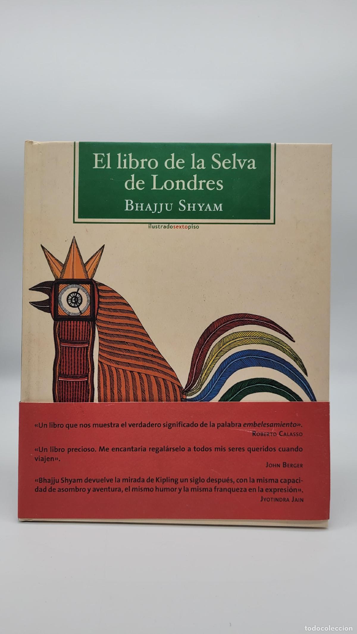 Libros: SHYAM, Bhajju. - El libro de la selva de Londres. - Foto 1