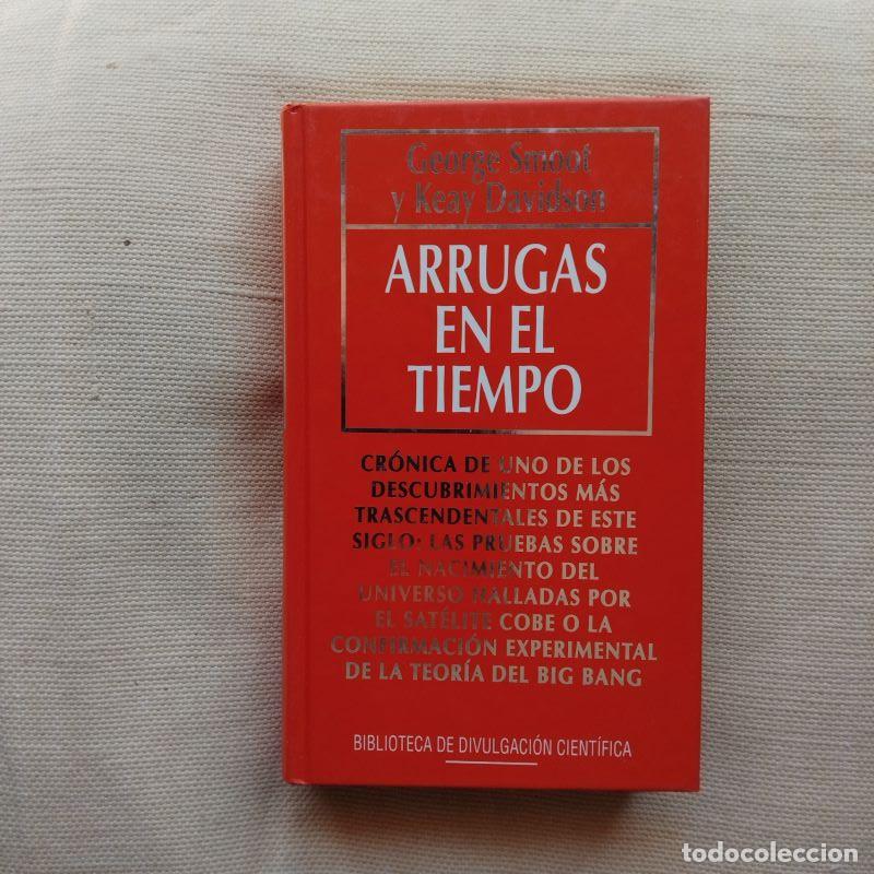 Libros: Arrugas en el tiempo - George Smoot y Keay Davidson - Foto 1