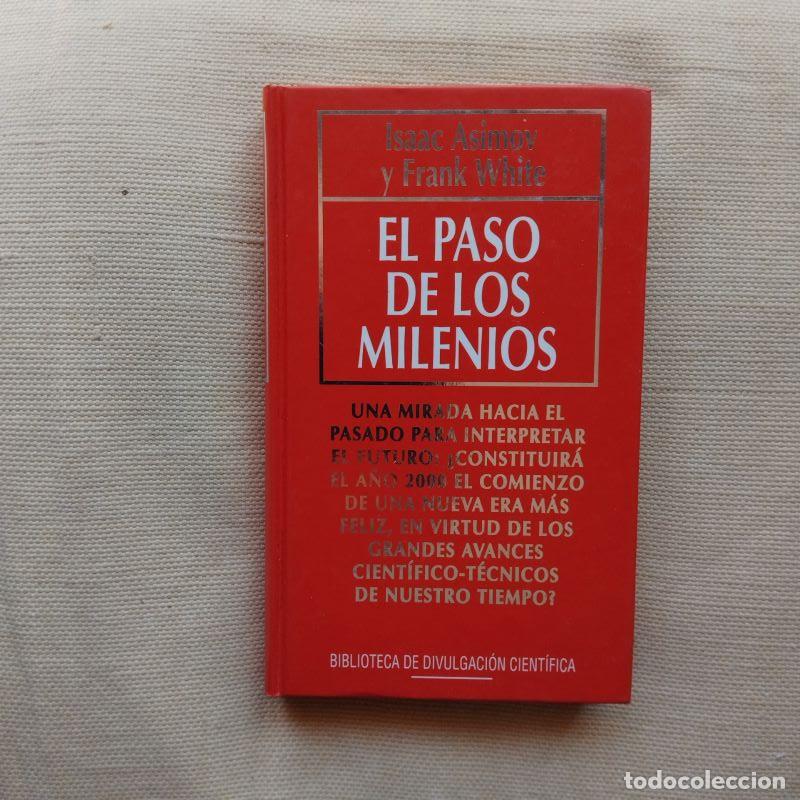 Libros: El paso de los milenios - Isaac Asimov y Frank White - Foto 1