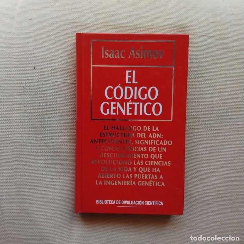 Libros: El c&oacute;digo gen&eacute;tico - Isaac Asimov - Foto 1