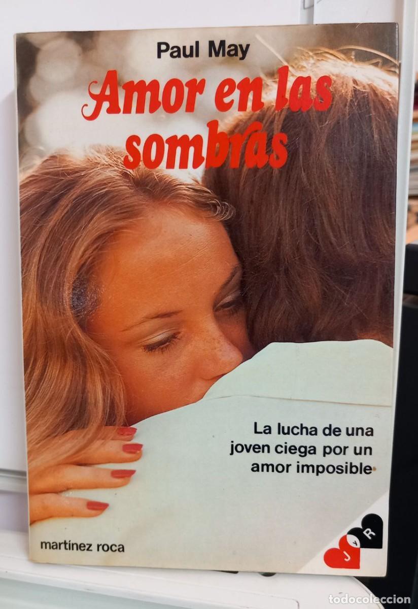 Libros: Amor en las sombras. - MAY, Paul: - Foto 1