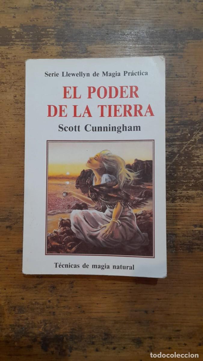Libros: El poder de la tierra, Scott Cunningham &iexcl;Primera Edici&oacute;n! - Foto 1