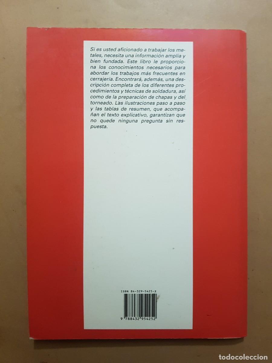 Libros: IMPECABLE - TRABAJOS EN METAL - OTTO MAIER - ED. CEAC (ILUST) - Foto 16