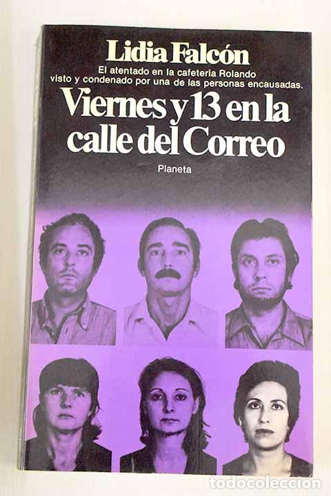 Libros: Viernes y 13 en la calle del Correo.- Falc&oacute;n, Lidia - Foto 1