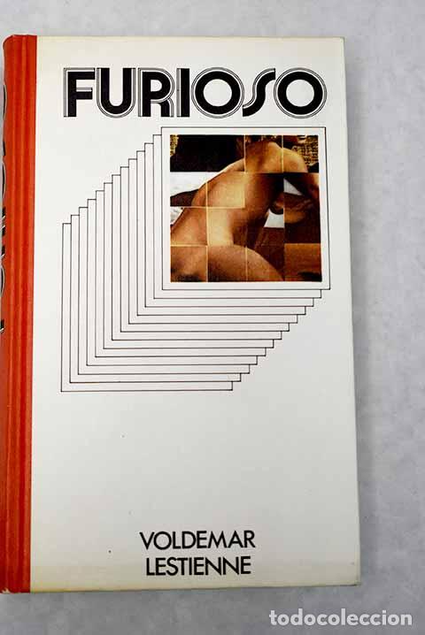 Libros: Furioso: Lestienne, Voldemar.- Lestienne, Voldemar - Foto 1