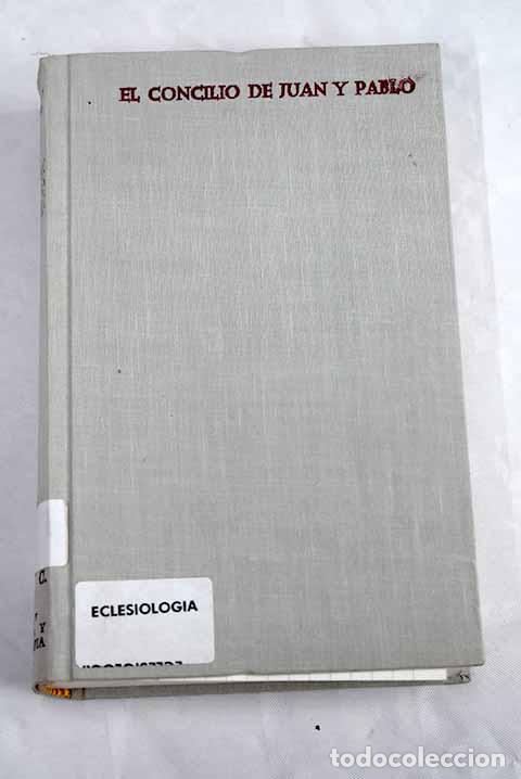 Libros: El concilio de Juan y Pablo: Documentos pontificios sobre la preparaci&oacute;n - Foto 1
