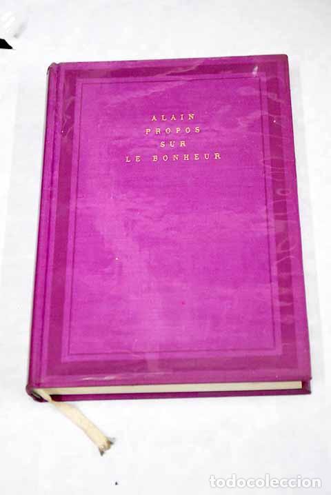 Libros: Propos sur le bonheur.- Alain - Foto 1