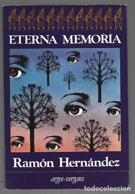 Libros: ETERNA MEMORIA - HERNANDEZ, RAMON - Foto 1