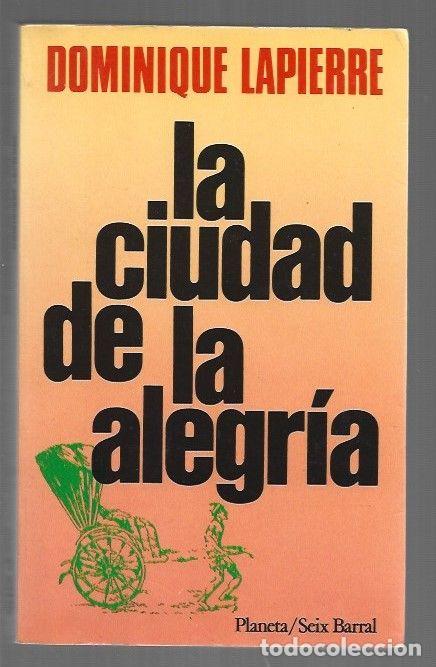 Libros: CIUDAD DE LA ALEGRIA - LA - LAPIERRE, DOMINIQUE - Foto 1