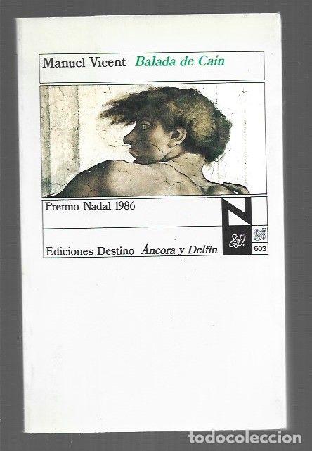 Libros: BALADA DE CAIN - VICENT, MANUEL - Foto 1