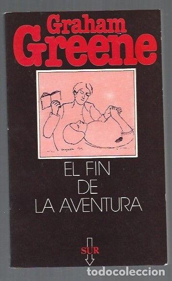 Libros: FIN DE LA AVENTURA - EL - GREENE, GRAHAM - Foto 1