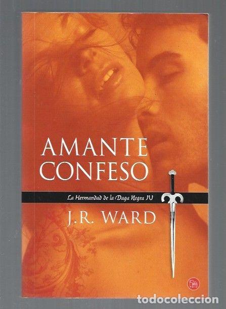 Libros: AMANTE CONFESO - J. R. WARD - Foto 1