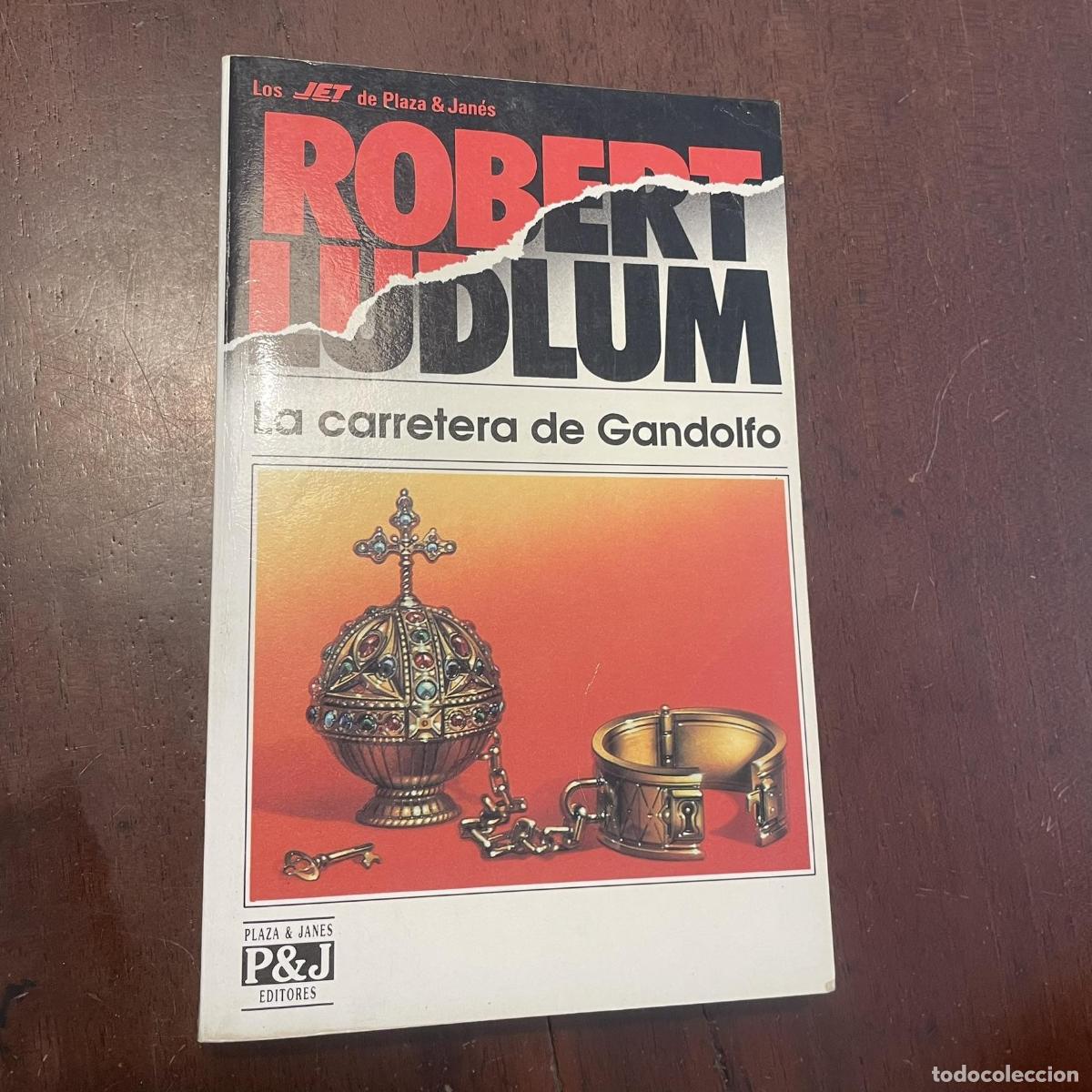 Libros: La carretera de Gandolfo - Robert Ludlum - Foto 1
