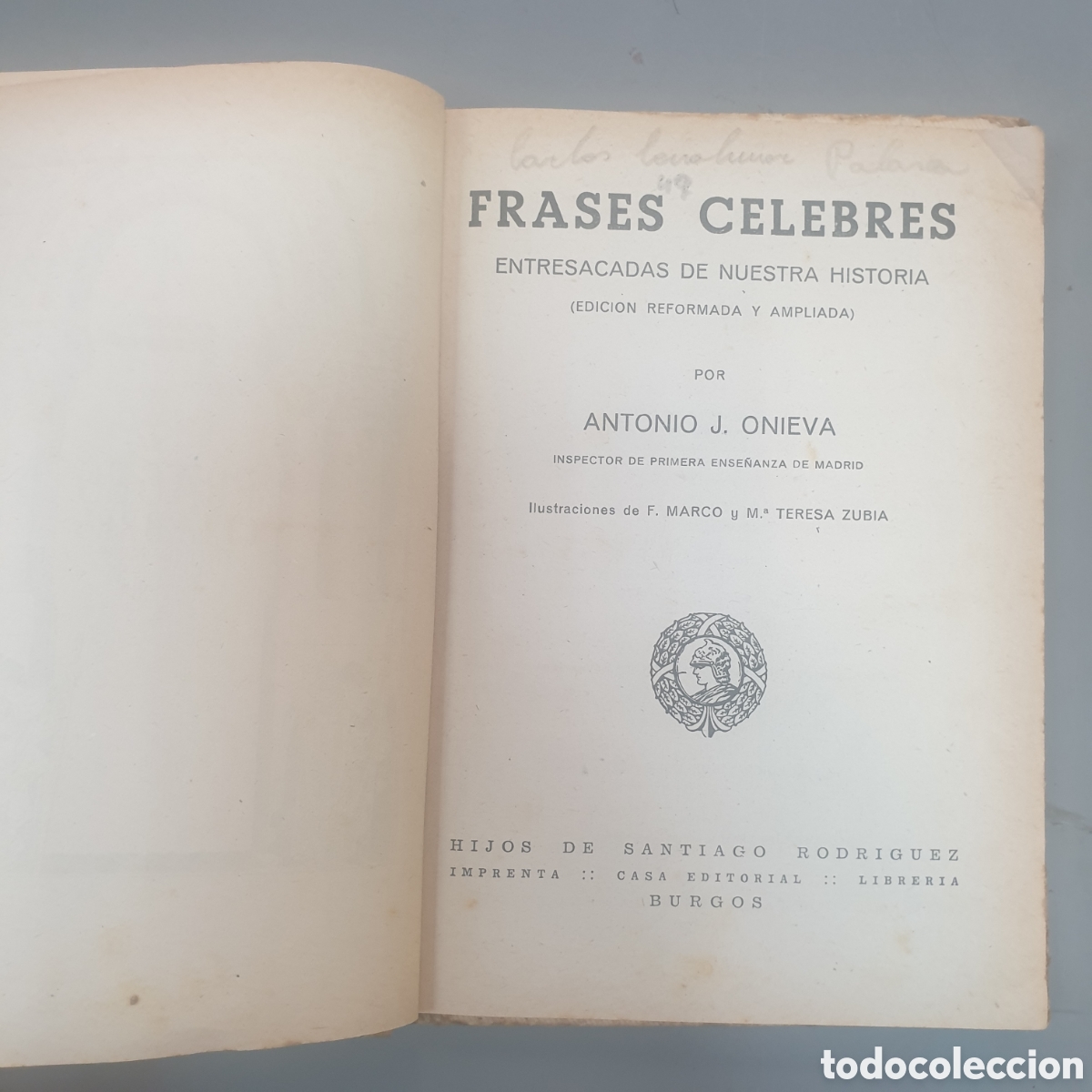 Libros: FRASES CELEBRES ANTONIO J.ONIEVA - Foto 1